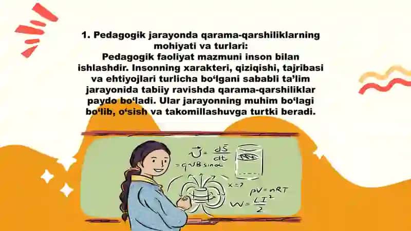 Pedagogik faoliyatda uchraydigan qarama-qarshiliklar va ziddiyatlar 2