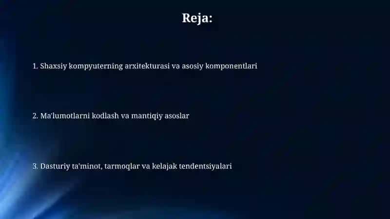 Shaxsiy kompyuterning arxitekturasi va asosiy komponentlari 2