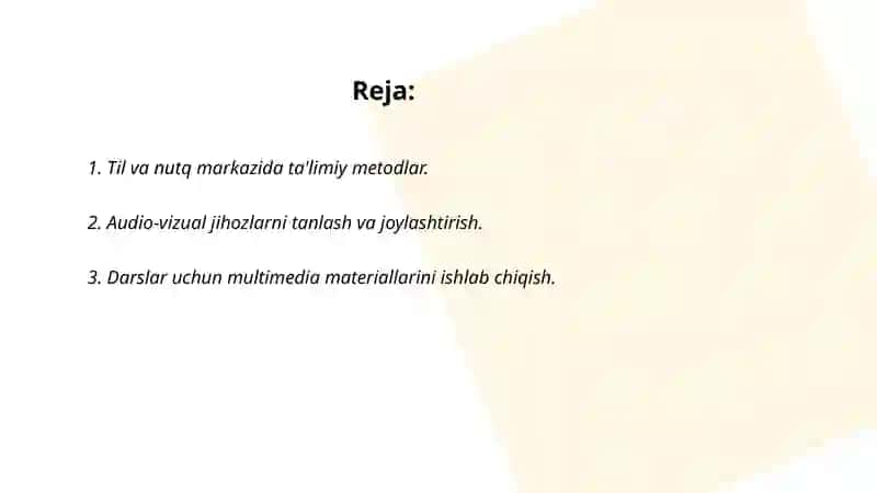 Til va nutq markazida ta'limiy faoliyatni tashkil etish va jihozlash 2