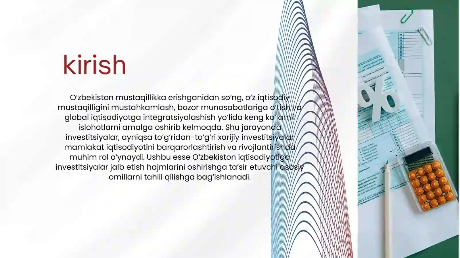 O'ZBEKISTON IQTISODIYOTIGA INVESTITSIYALAR JALB ETISH XAJMLARINI KO'PAYTIRISHNING OMILLARI 2