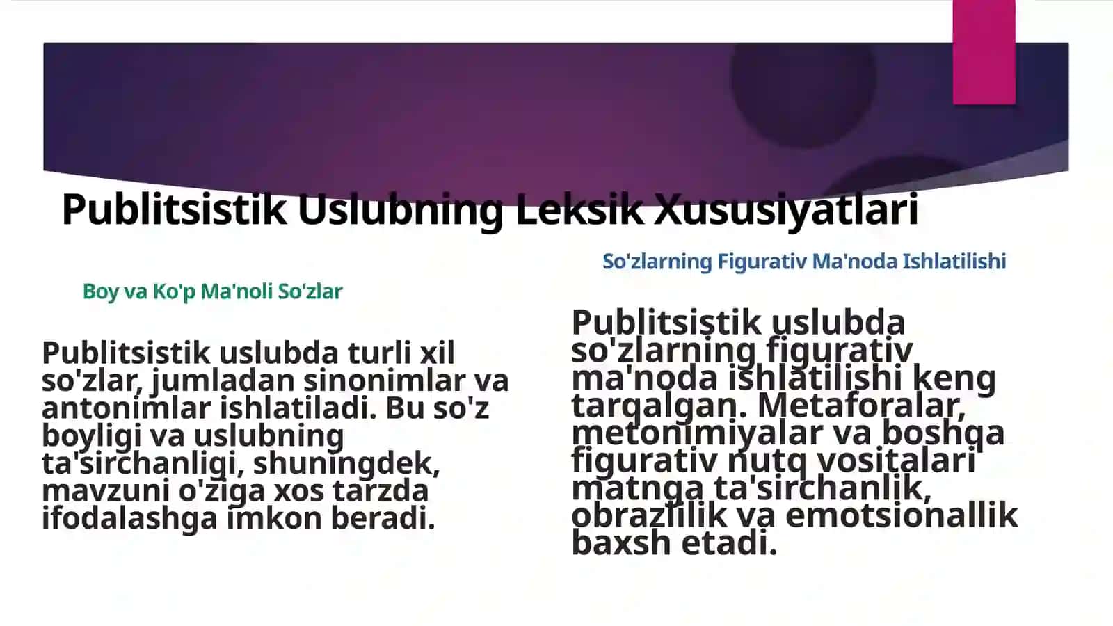 Publitsistik Uslub va Og'zaki Uslublarning Leksik va Grammatik Xususiyatlari 2
