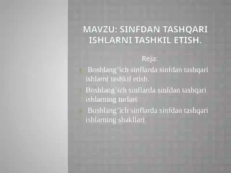 Sinfdan tashqari ishlarni tashkilotish 2