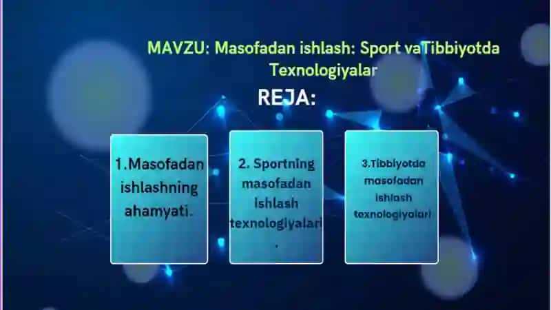 Masofadan ishlash: Sport va Tibbiyotda Texnologiyalar 2