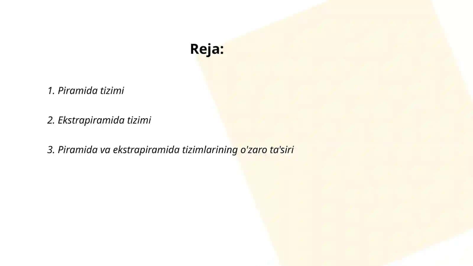 Piramida va ekstrapiramida haqida tushuncha 2