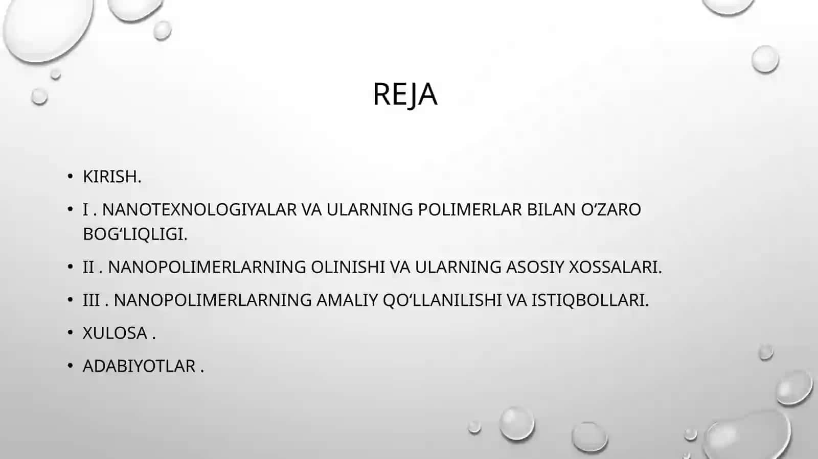 Nanotexnologiyalar asosida olinadigan polimerlar va ularni xossalari. 2