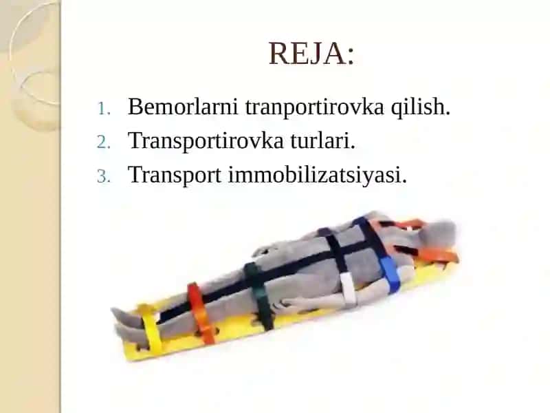 Bemorlarni transportirovka qilish 2