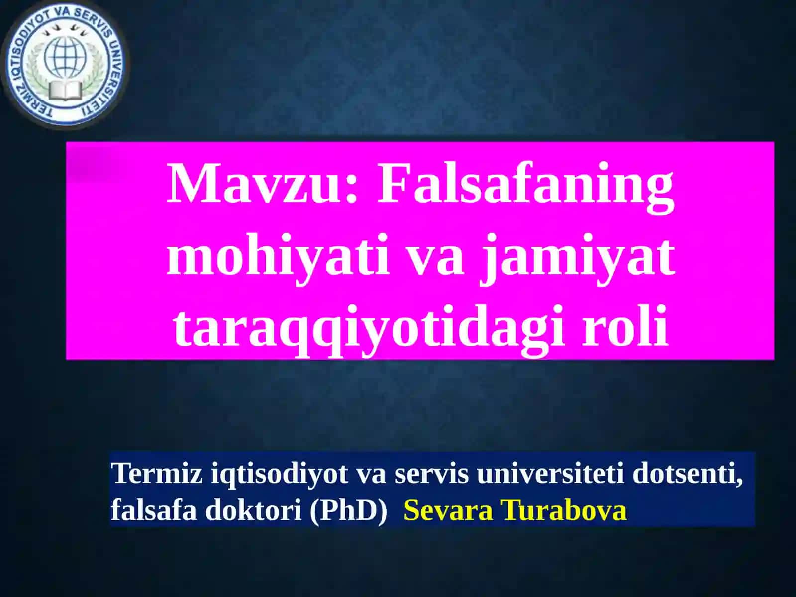 Falsafaning mohiyati va jamiyat taraqqiyotidagi roli 2
