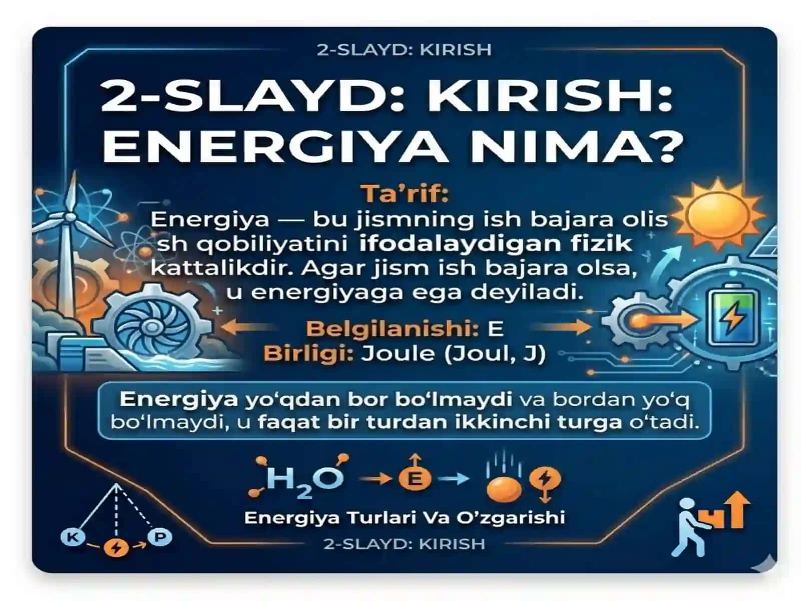 Quvvat. Energiya: kinetik va potensial energiya.fiz 2