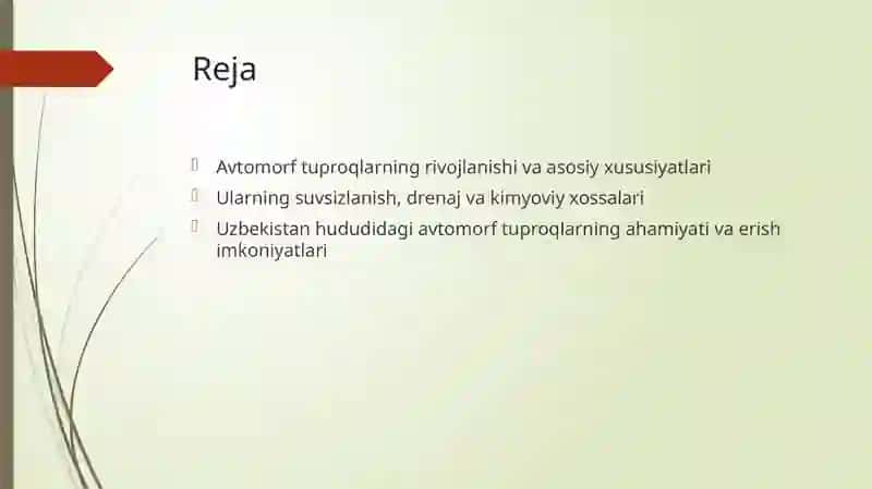 Avtomorf tuproqlar,ularning xossa va xususiyatlari 2
