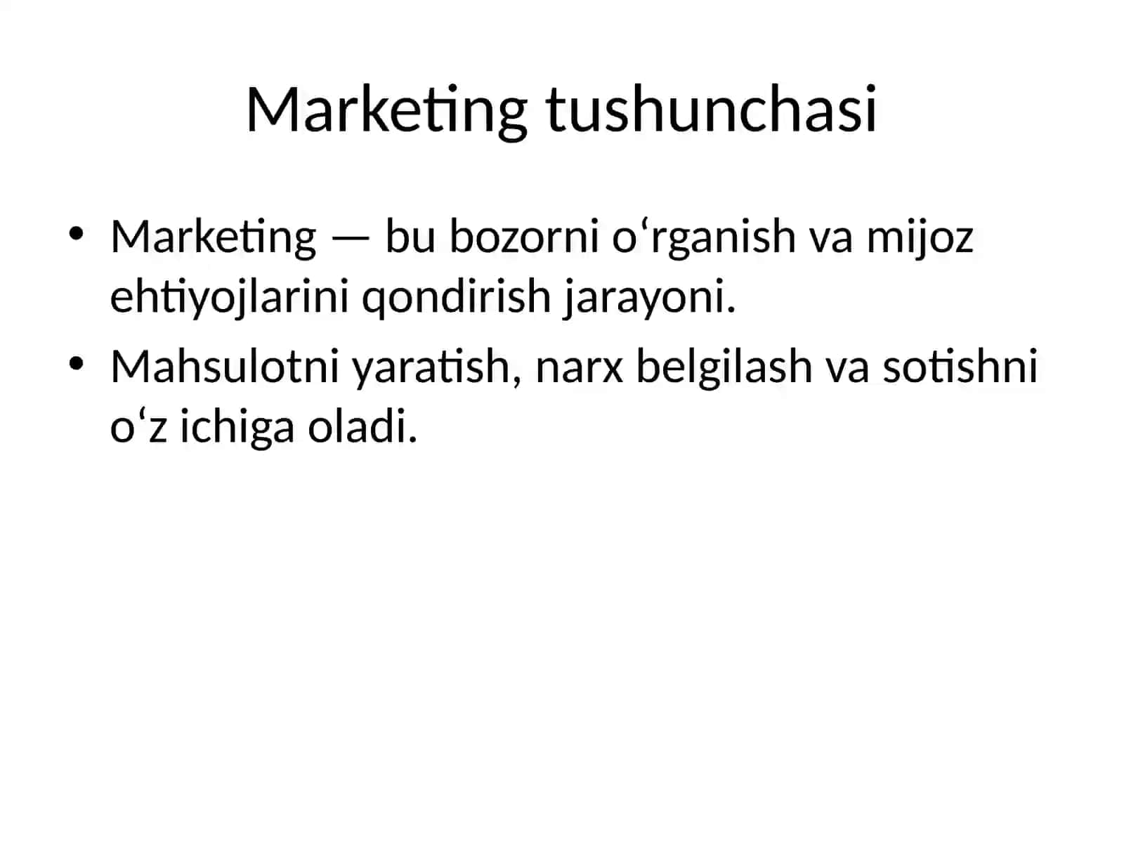 Marketing tamoyillari, vazifalari va ahamiyati 2