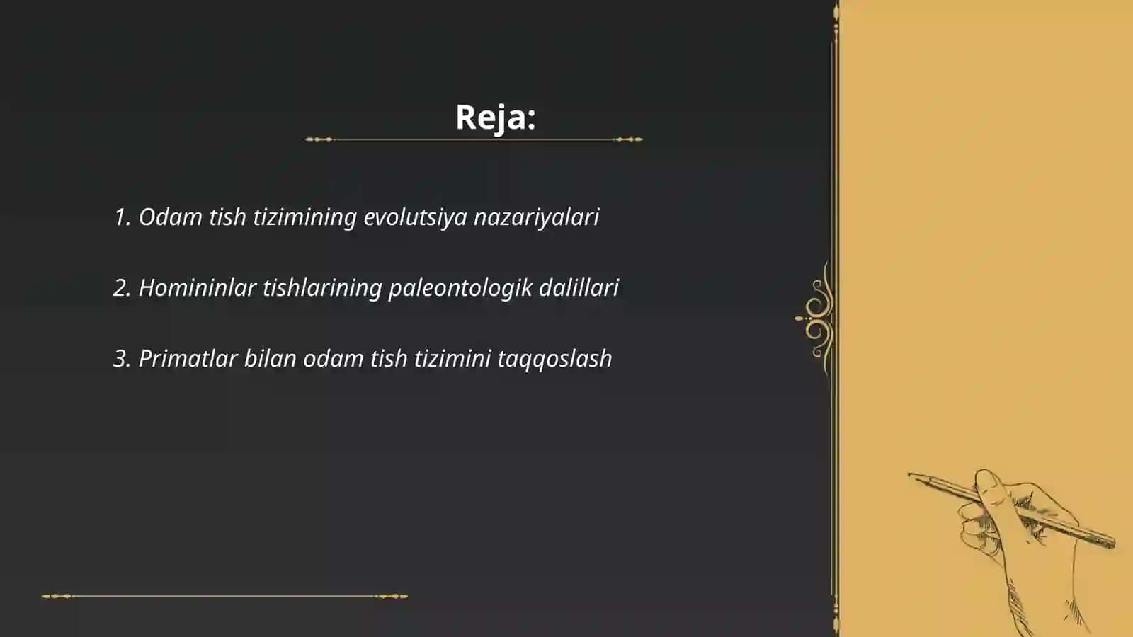 Odamlar tish tizimining evolutsiyasi 2