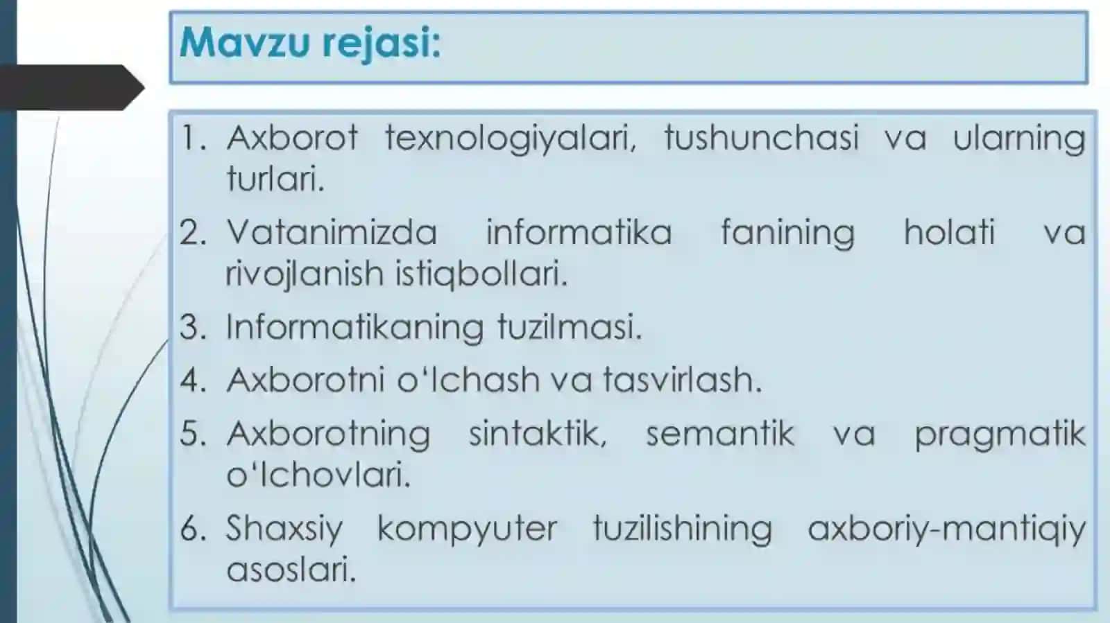 AXBOROT TEXNOLOGIYALARI FANINING PREDMETI, MAQSADI VA VAZIFALARI 2