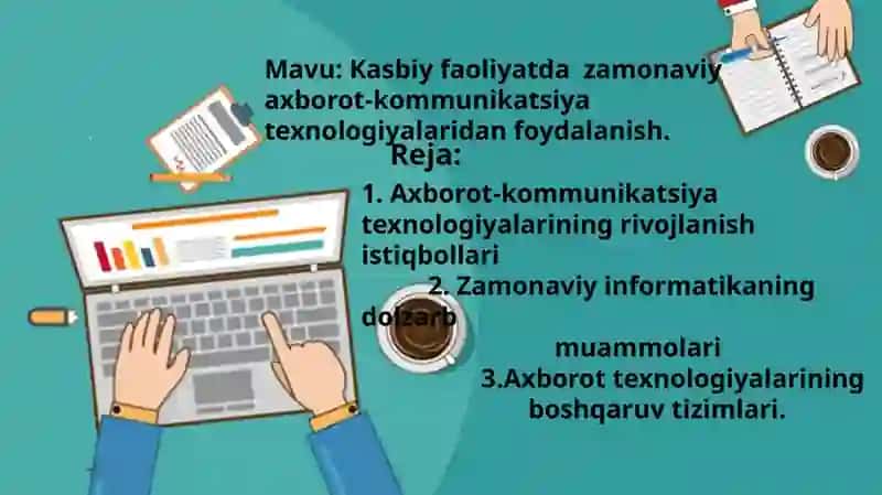 Kasbiy faoliyatda zamonaviy axborot-kommunikatsiya texnologiyalaridan foydalanish 2