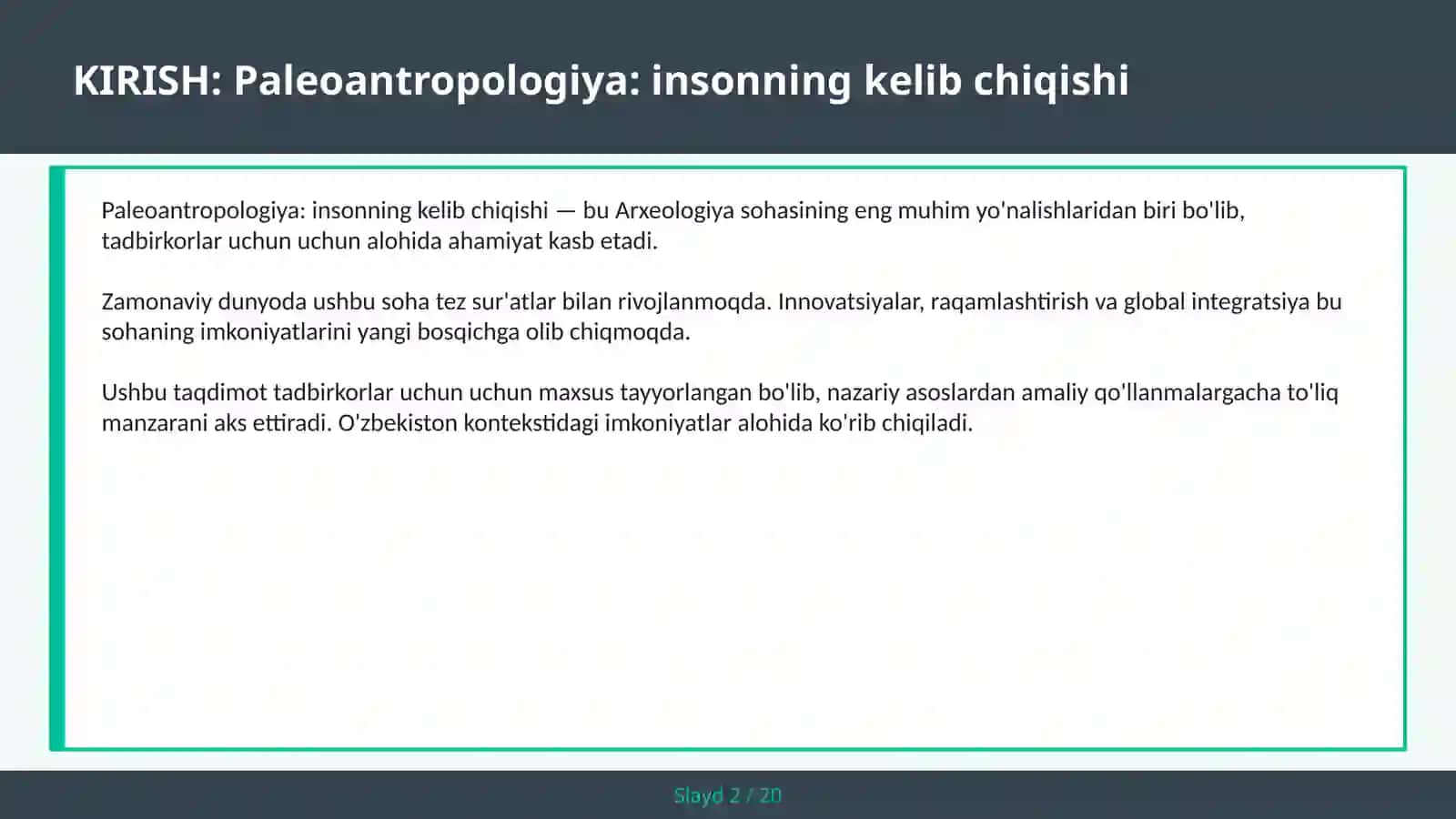 Paleoantropologiya: Insonning kelib chiqishi 2