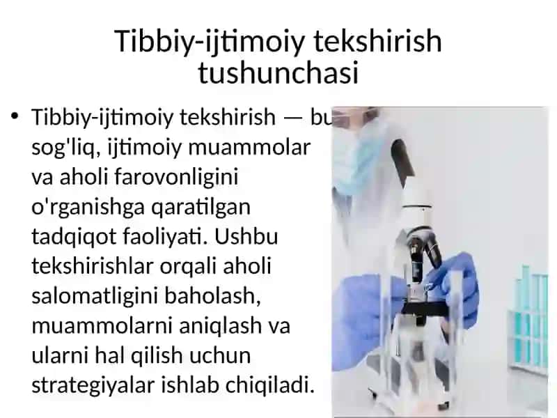 Tibbiy-ijtimoiy tekshirishlarning turlari 2