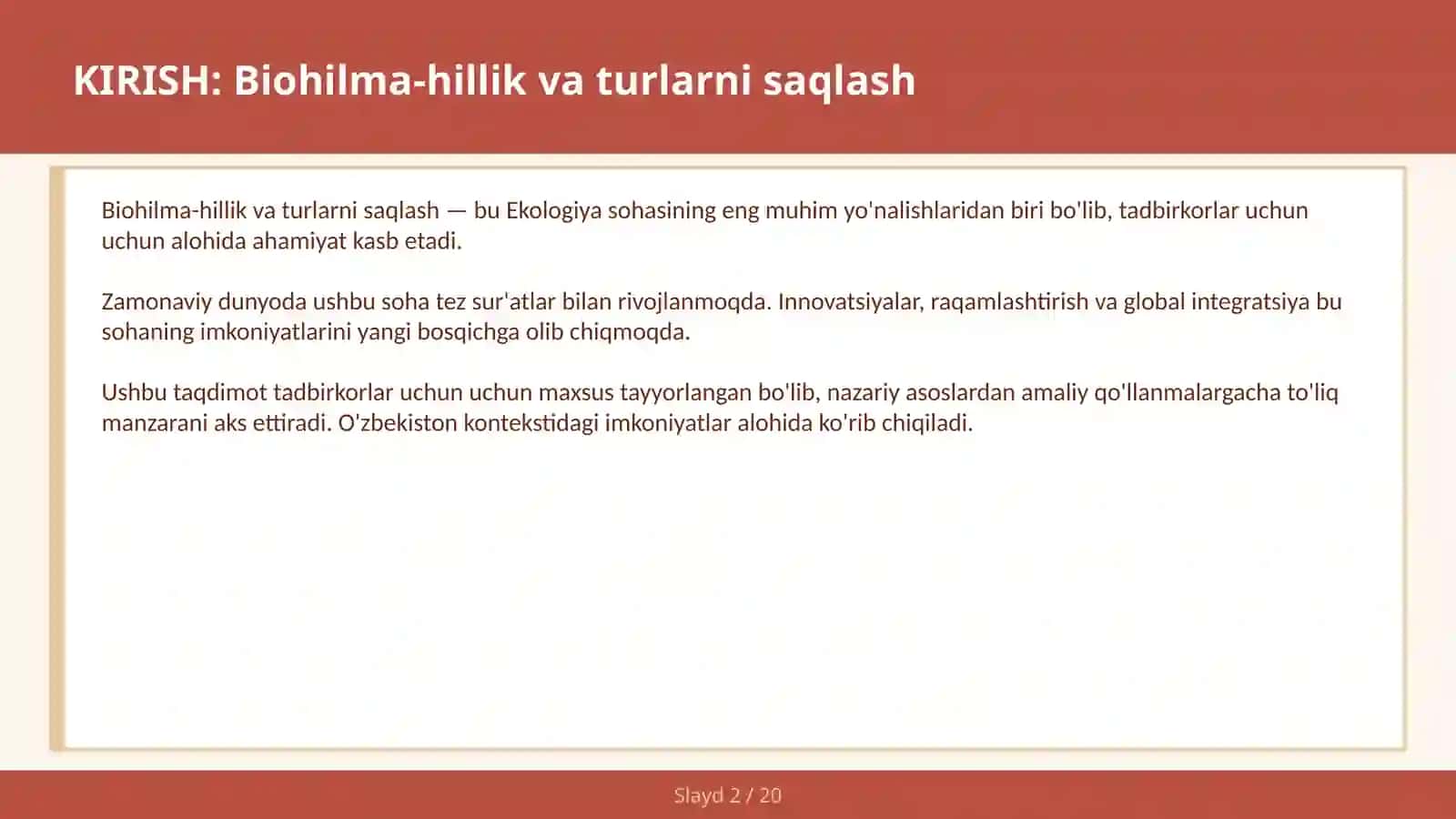 Biohilma-hillik va turlarni saqlash 2
