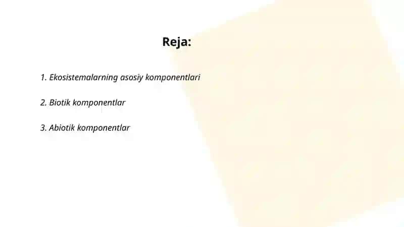 Ekosistemalarning tarkibiy qismlari 2