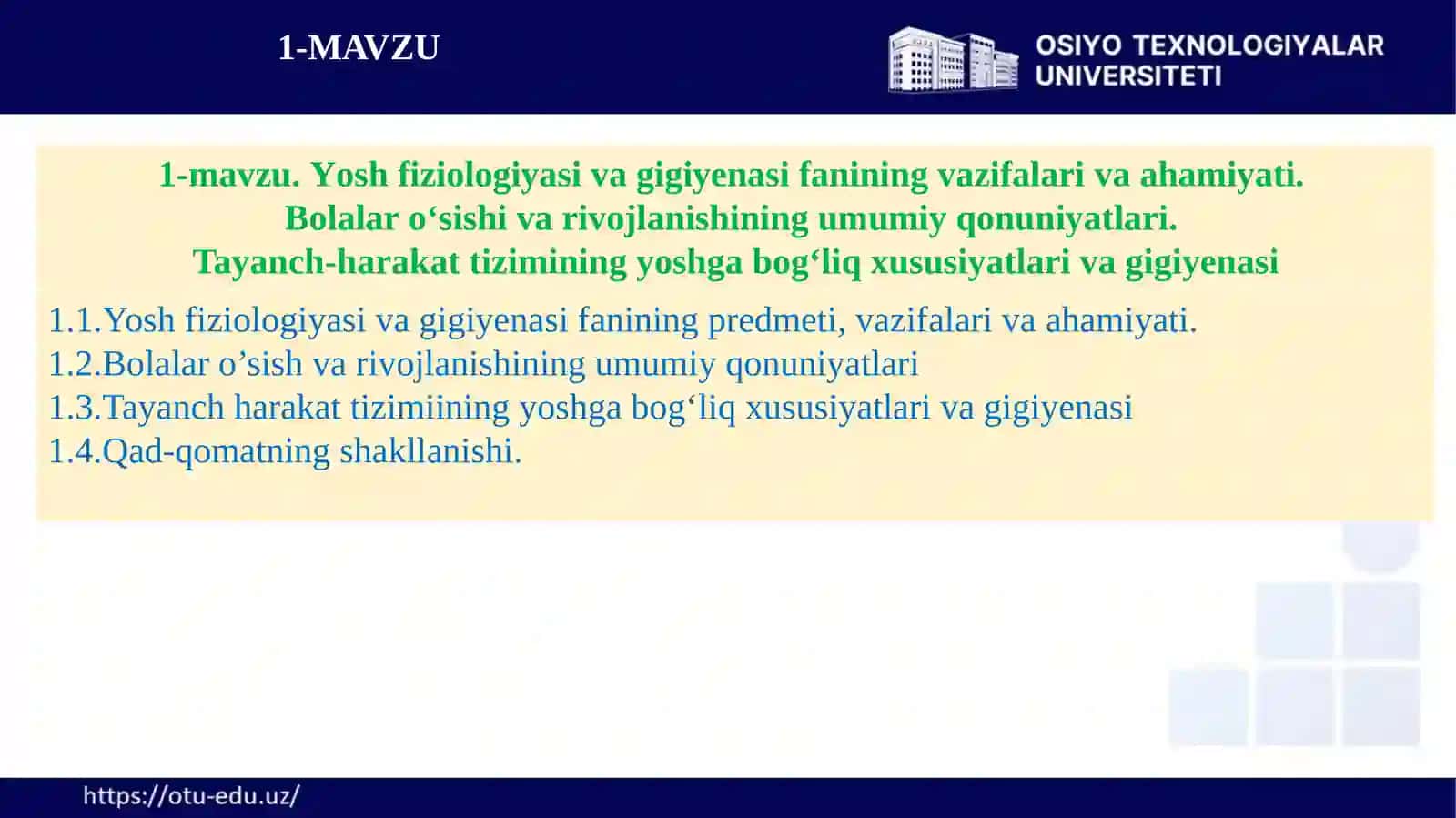 Yosh fiziologiyasi va gigiyenasifanining predmeti,vazifalari va ahamiyati 2