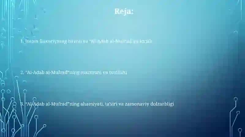 Imom Buxoriyning“Al-Adabal-mufrad”asari 2