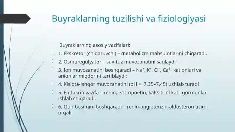 AYIRUV SISTEMASI. BUYRAKLAR FIZOLOGIYASI. BUYRAKLAR FAOLIYATINING BOSHQARILISHI. 2