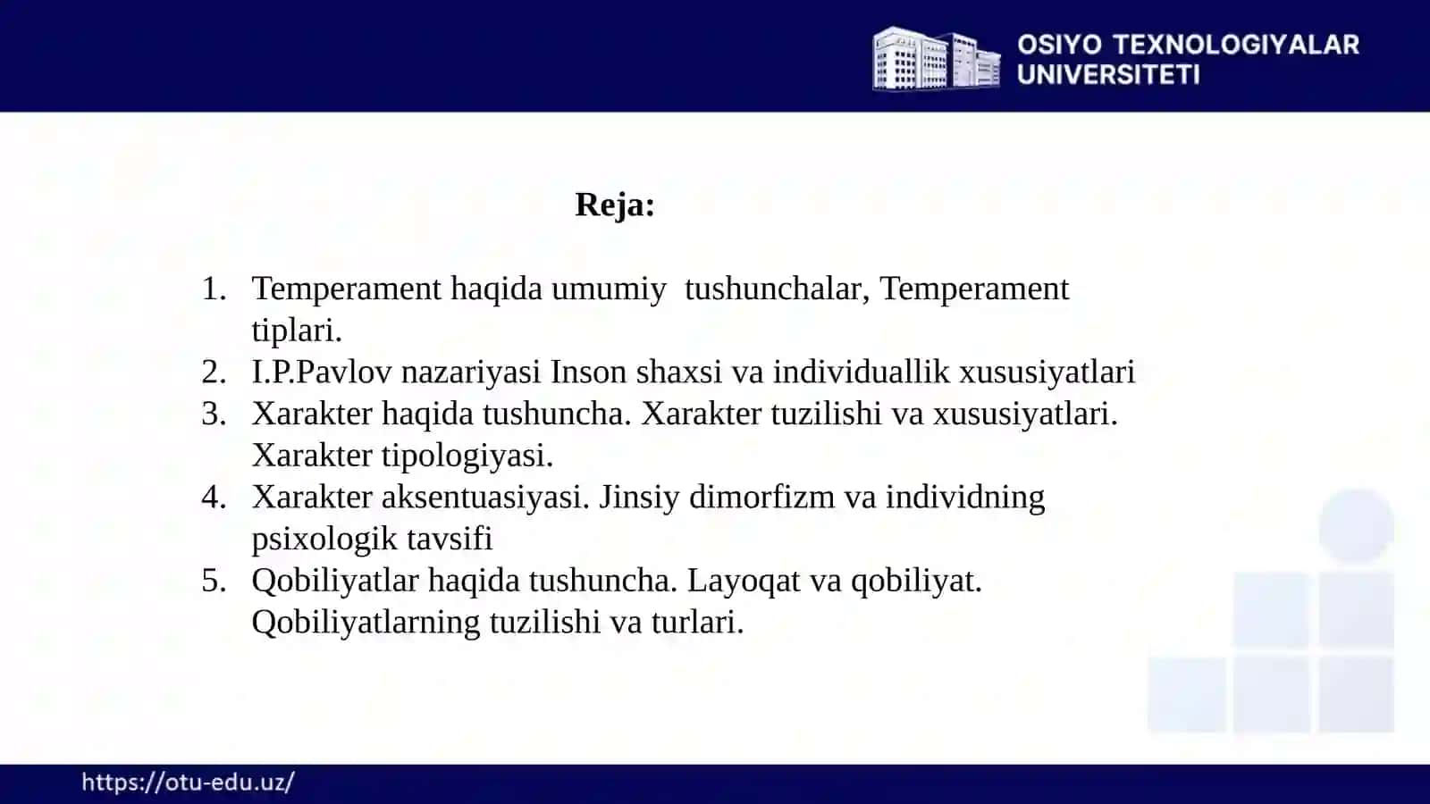 Temperament, Xarakter va Qobiliyatlar Psixologiyasi 2