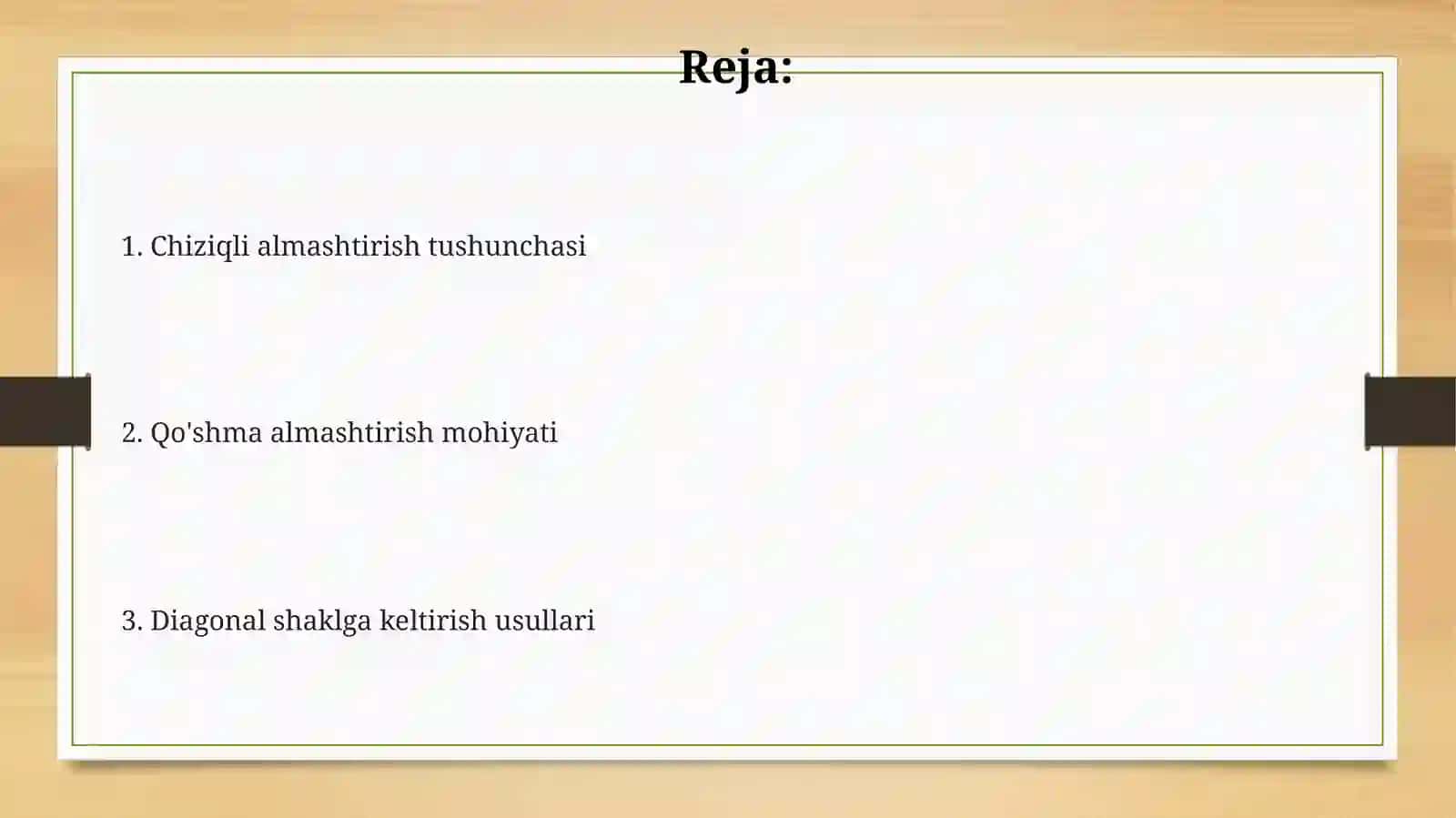 O'ziga -oʻzi qoʻshma almashtirishlarini diognal shaklga keltirish 2