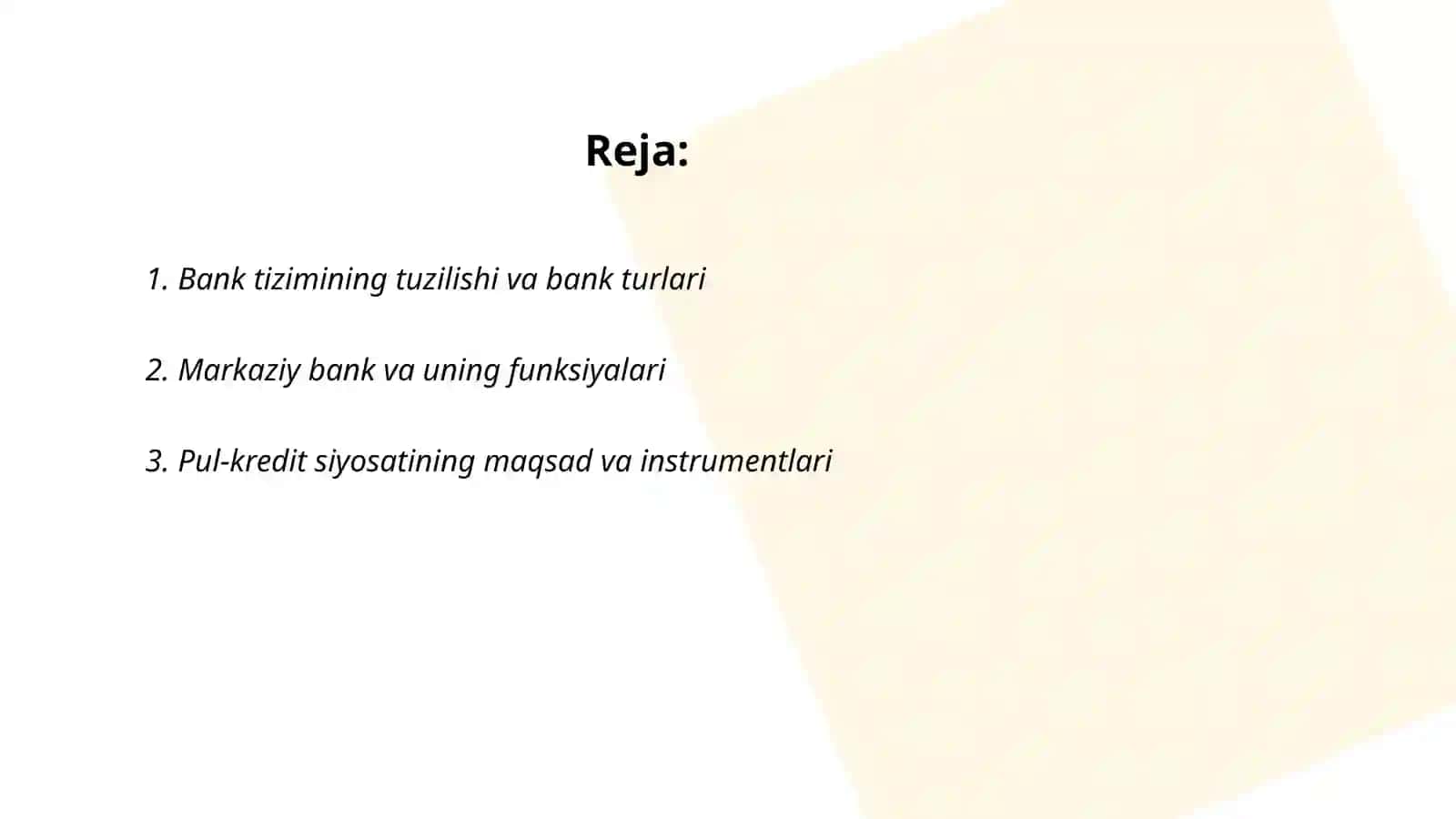 Bank tizimi. Pul- kredit siyosati 2