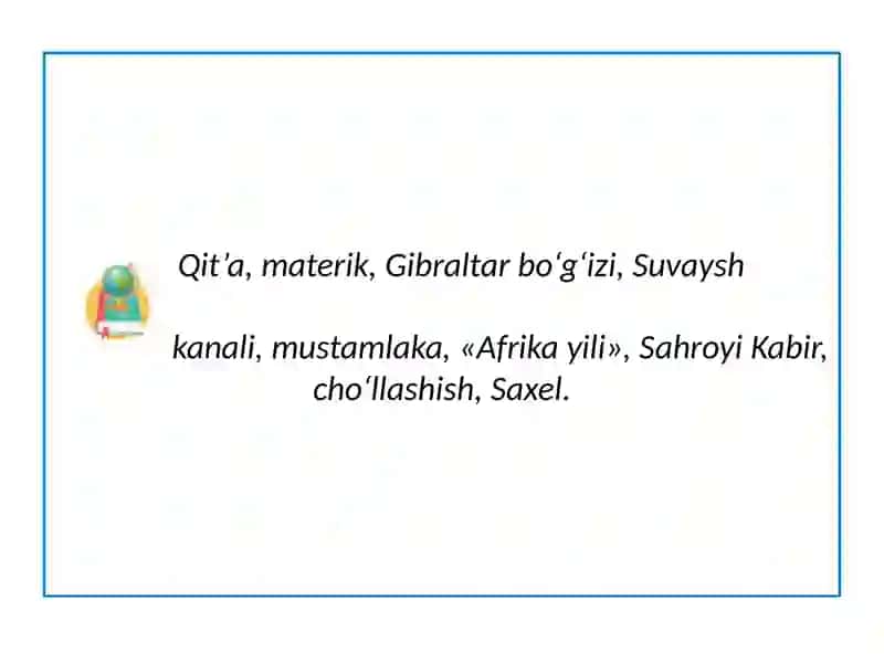 Afrikaning geografik o‘rni,siyosiy xaritasi, tabiiy resurslari 2