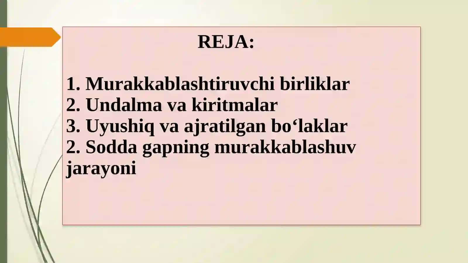 MURAKKAB SINTAKTIK BIRLIKLAR(Soddagapningmurakkablashuvi) 2