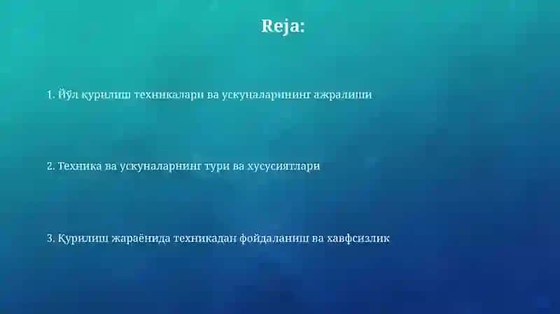 Йўл қурилиш техникаси ва жиҳозлари 2