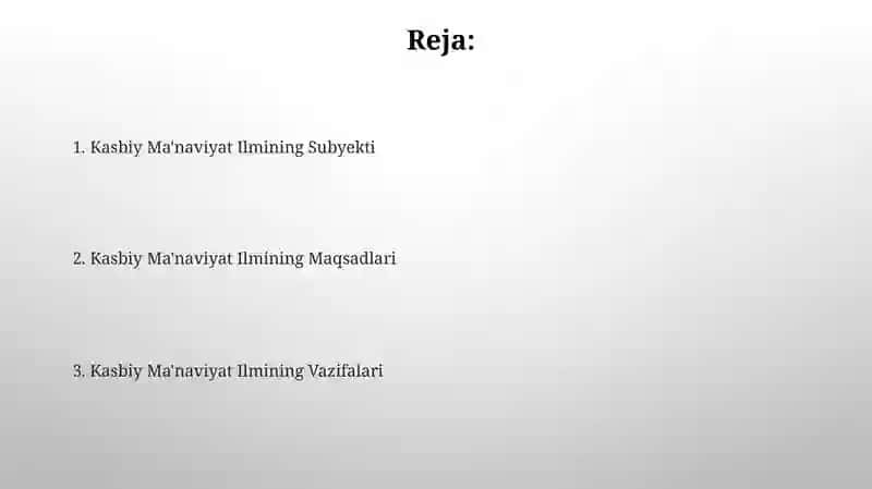 Kasbiy maʼnaviyat fanining predmeti, maqsad va vazifalari 2