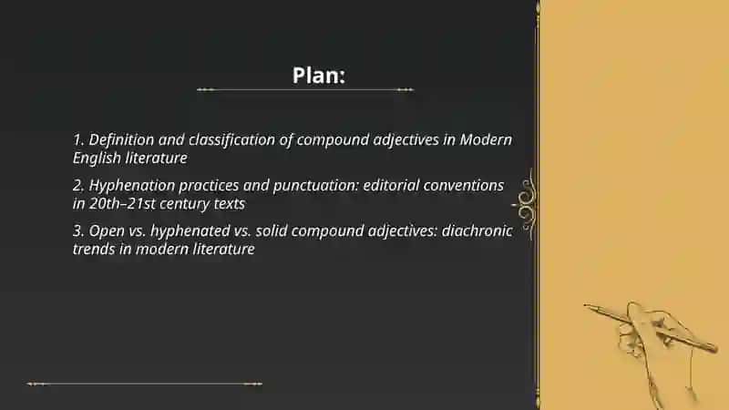A study of compound adjectives and their usage in Modern English Literature 2