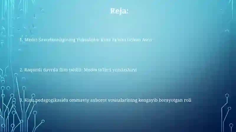 Media Savodxonligining Yuksalishi: Kino Ta'limi Uchun Asos 2