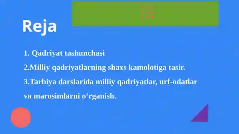 Milliy urf-odat, qadriyatlar va an'analar tarbiya asosi 2