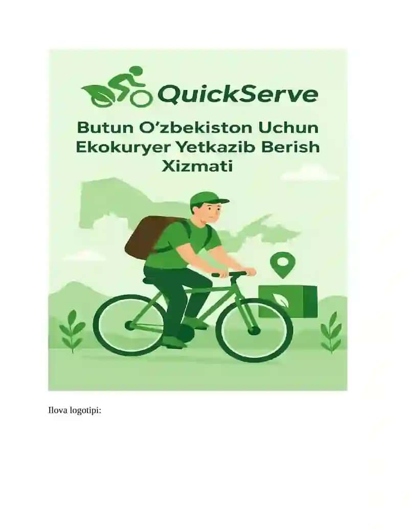 QuickServe -Butun O‘zbekiston Bo‘ylab Yashil Logistika Tizimini Yaratish Loyihasi 2
