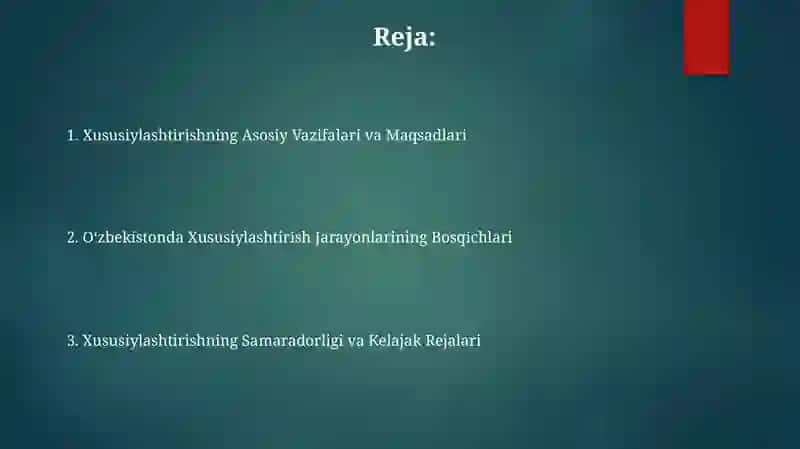 Oʻzbekistonda xususiylashtirish jarayonlarining bosqichlari va vazifalari 2