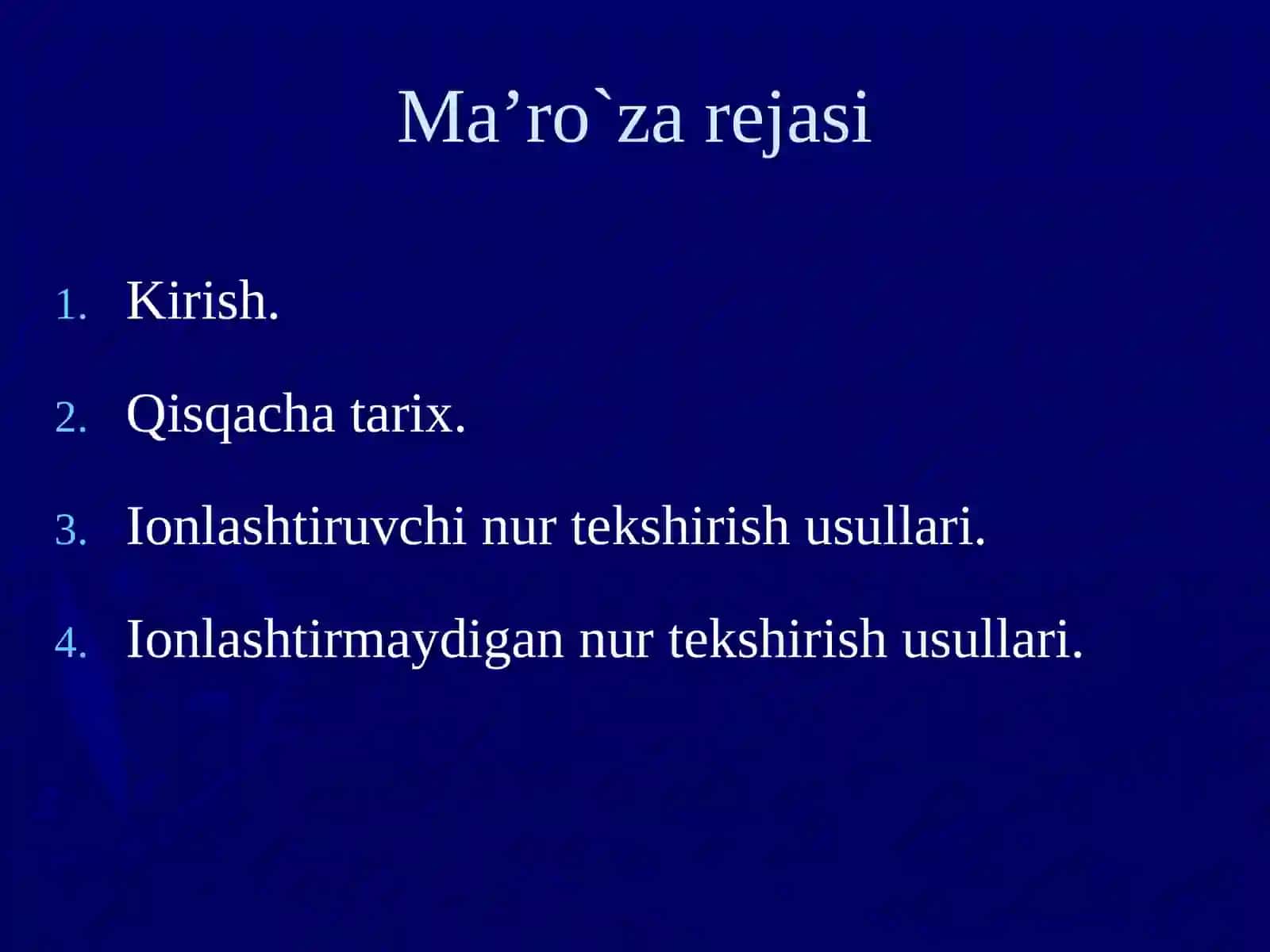 NUR TEKSHIRISH USULLARINI ASOSLARI VA PRINSIPLARI 2
