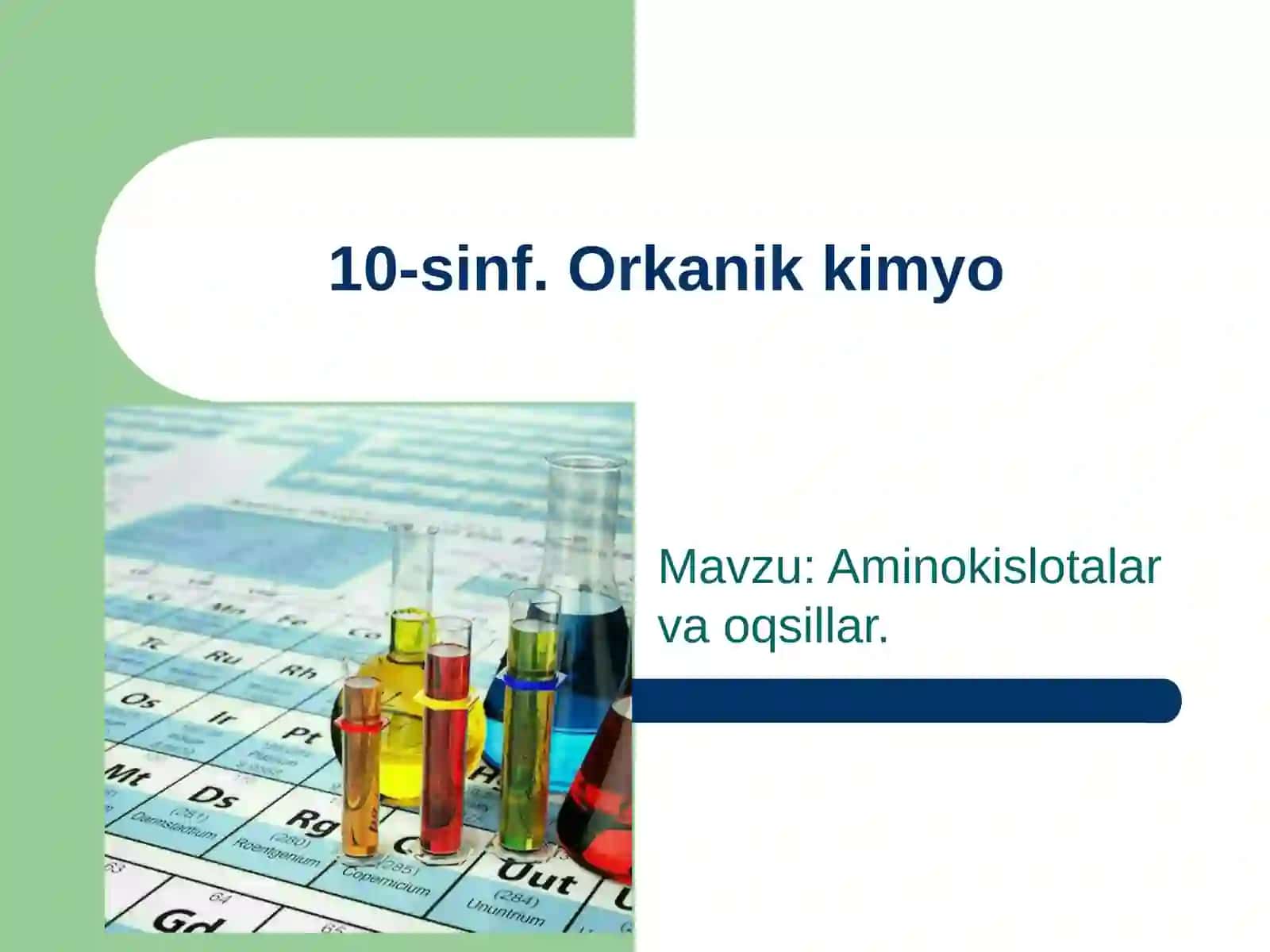 Aminokislotalar va oqsillar 2