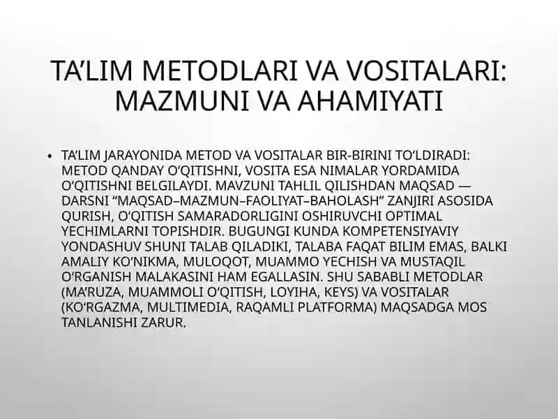 Ta’lim metodlari va vositalari: mazmuni va ahamiyati 2