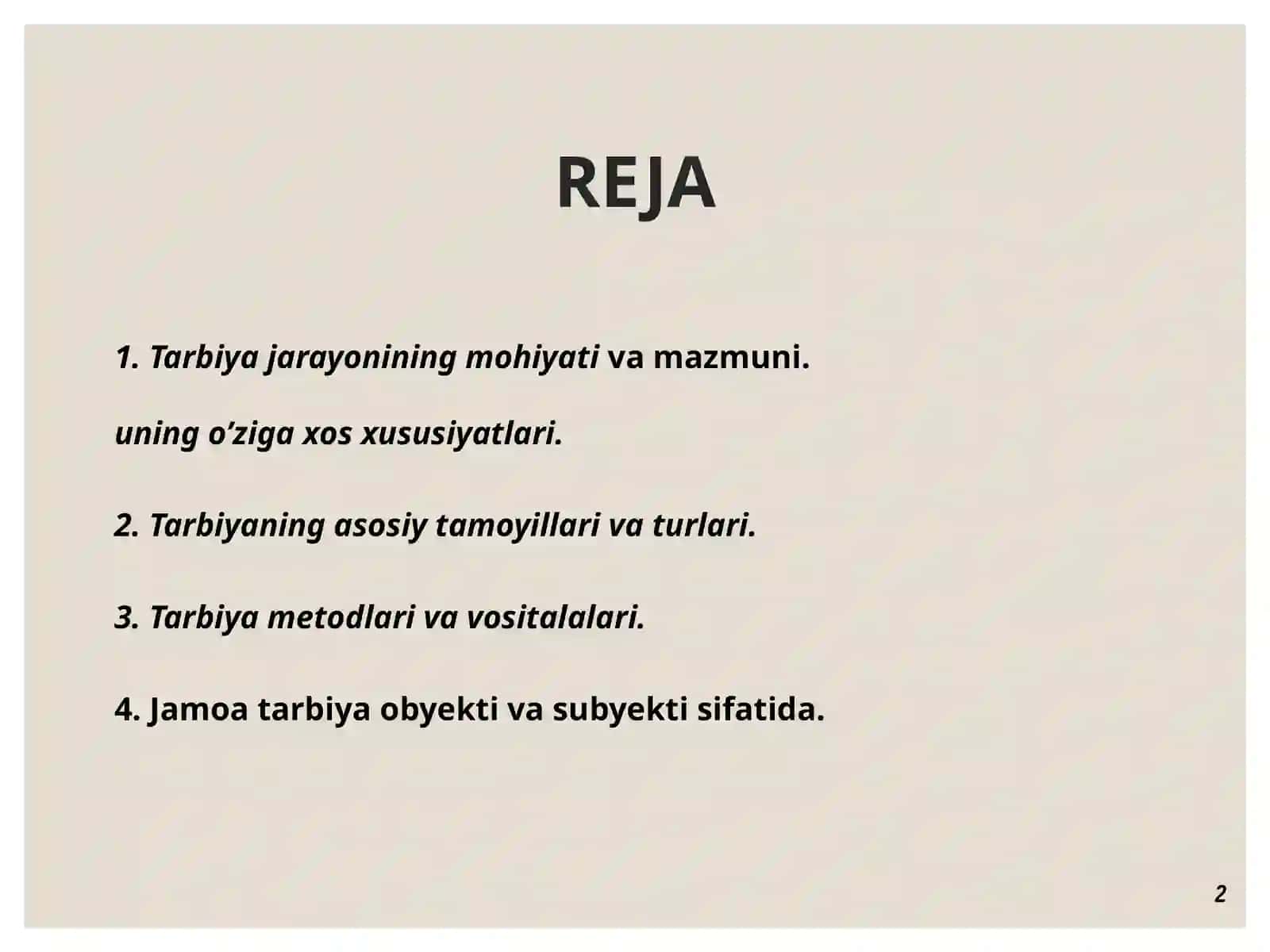 Tarbiya jarayonining mazmuni va mohiyati 2