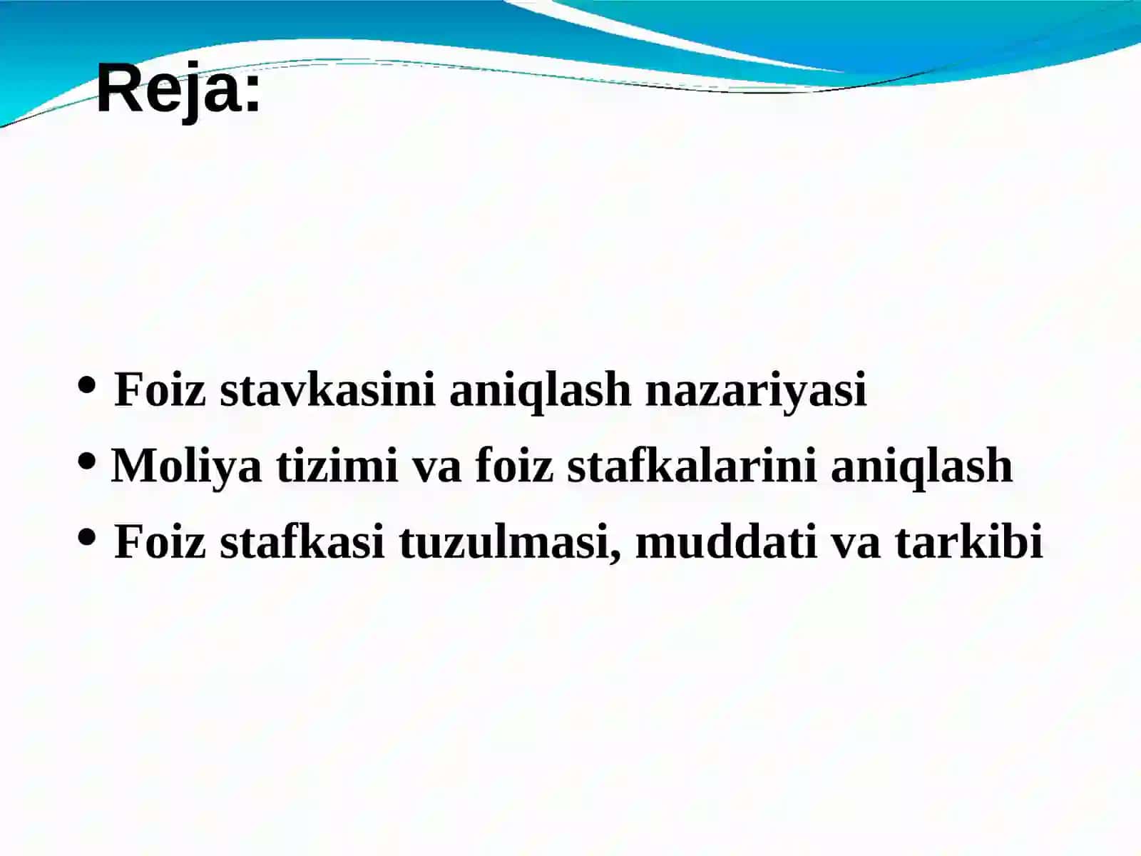Foizstavkalarinianiqlashvaularningtuzilmasi 2