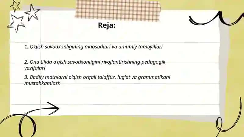 O'qish savodxonligining maqsadi. Ona tili va oʻqish savodxonligida badiiy matnlar ustida ishlash 2