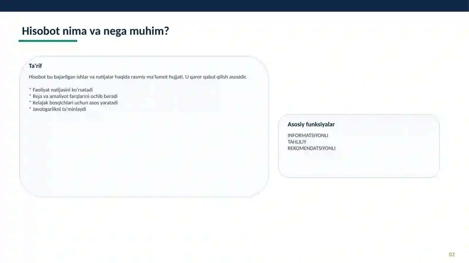 Hisobotlar haqida asosiy ma'lumotalar 2