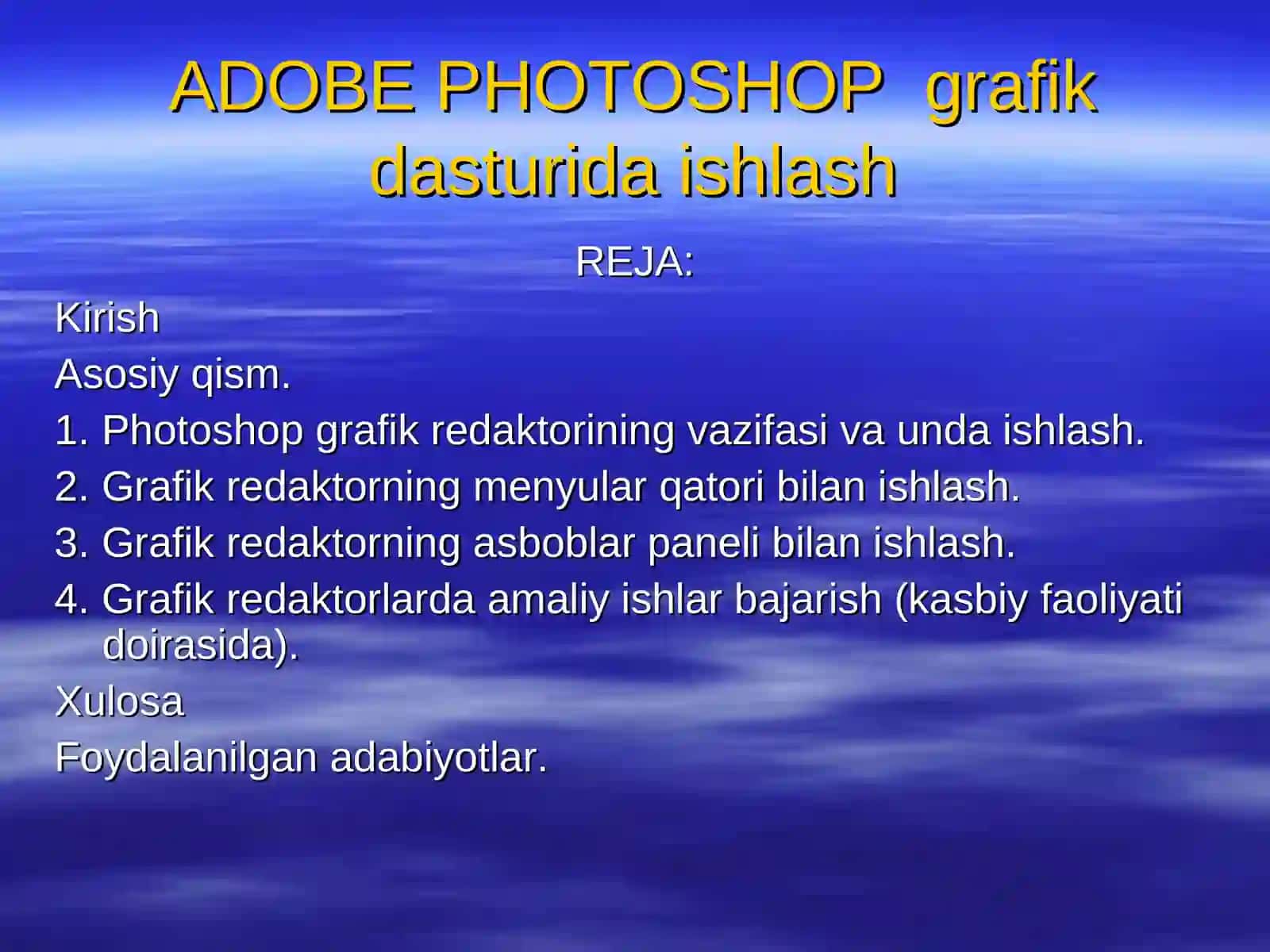 Adobe Photoshop grafik dasturida ishlash 2