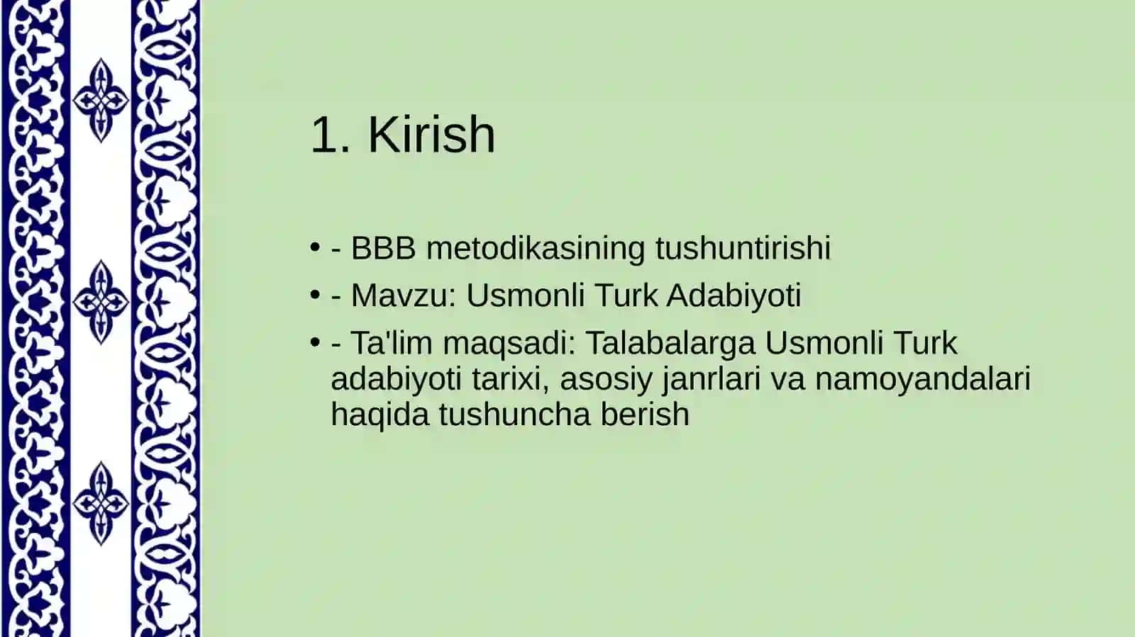 Usmonli Turk Adabiyotini “BBB” Metodi Orqali Yoritish 2