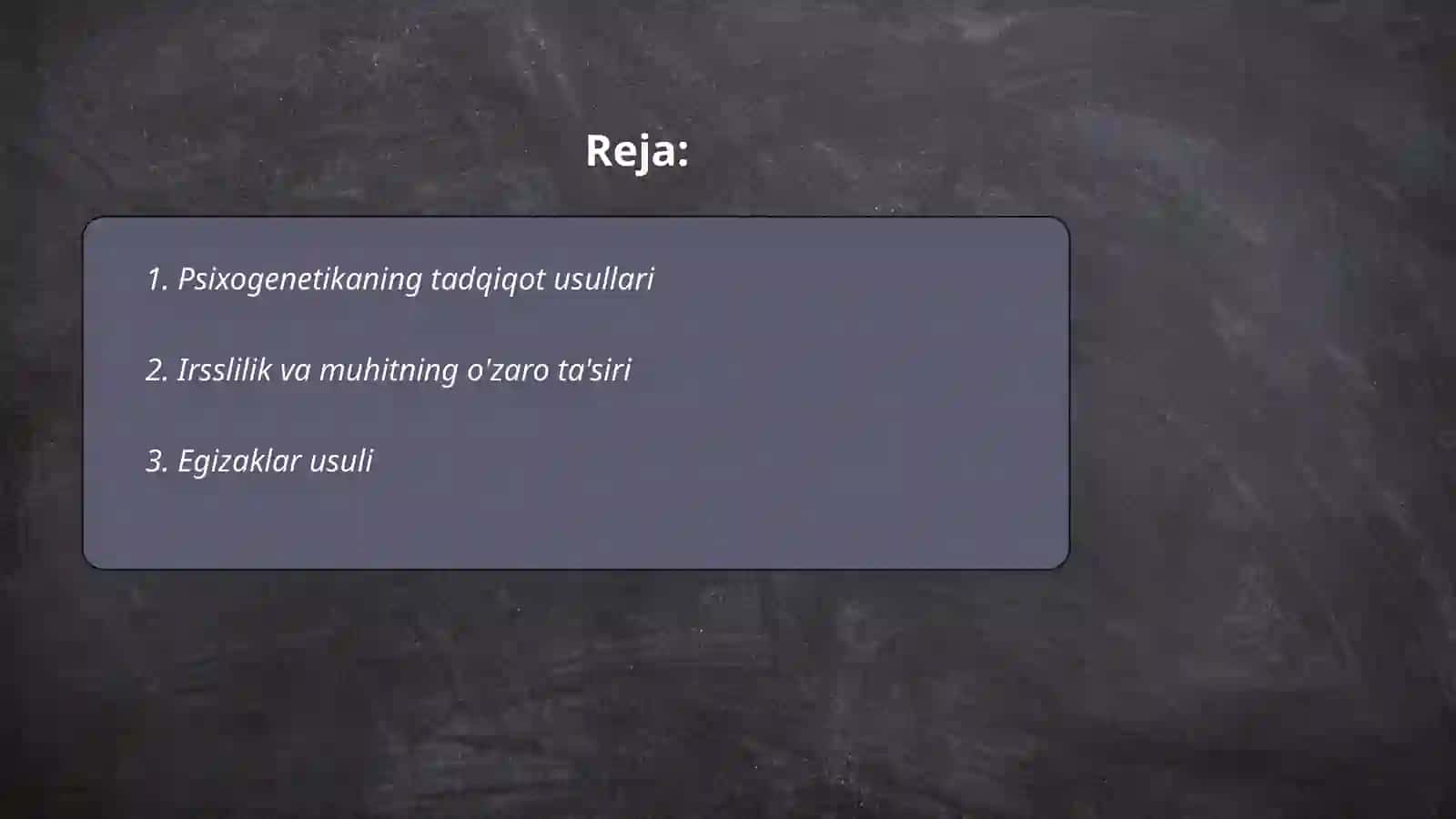 Psixogenetikaning asosiy metodlari 2