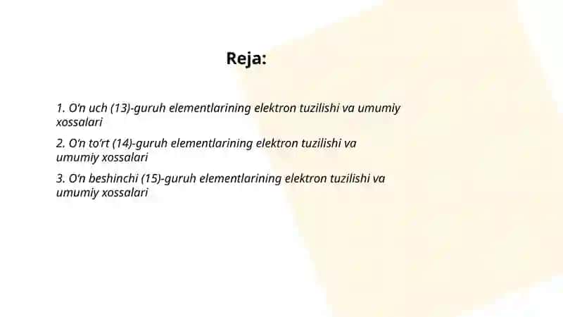 O‘n uch, o‘n to'rt, o‘n beshinchi guruh asosiy guruhcha elementlari va ularning xossalari.Vodorodli hamda kislorodli birikmalari.Kislotalar 2