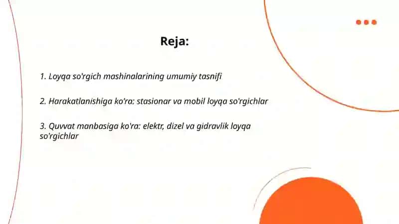 Loyqa so'rgich mashinalarning turlari va klassifikatsiyasi 2
