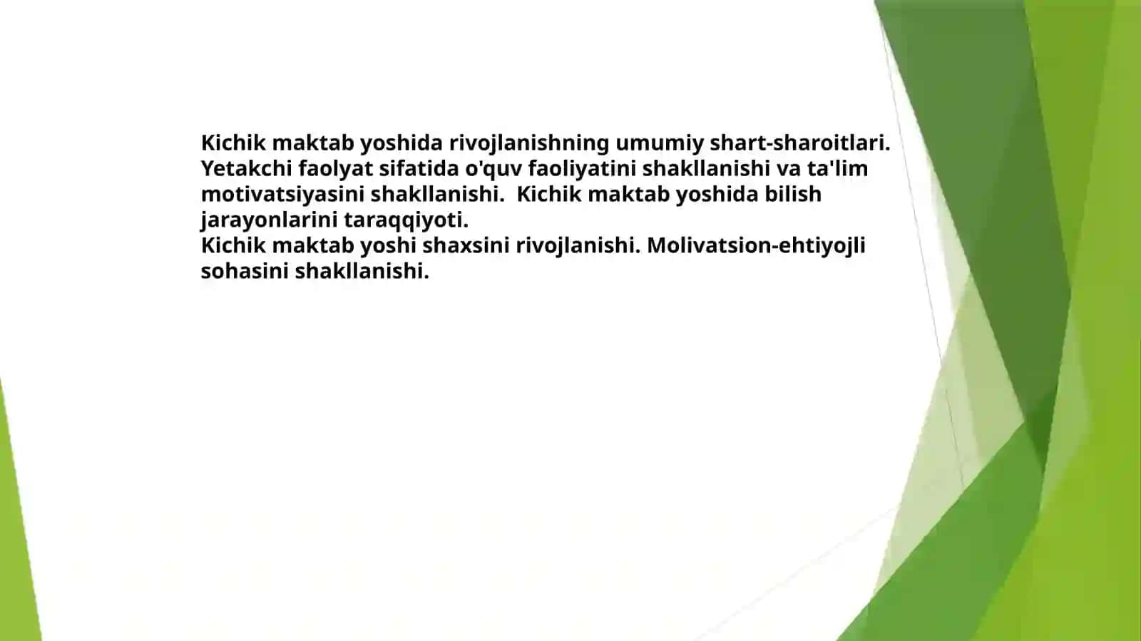 Kichik maktab yoshida rivojlanishning umumiy shart-sharoitlari 2