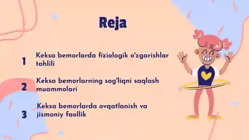 Keksa bemorlarda fiziologik o'zgarishlar tahlili 2